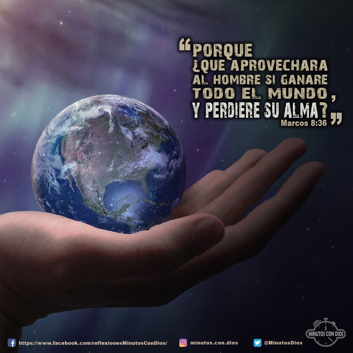 Porque ¿qué aprovechará al hombre si ganare todo el mundo, y perdiere su alma? Marcos 8:36 RVR1960 #DeQueValeGanarElMundoYPerderElAlma, #CuidandoNuestraSalvacion, #MinutosConDios, #ReflexionesDiarias