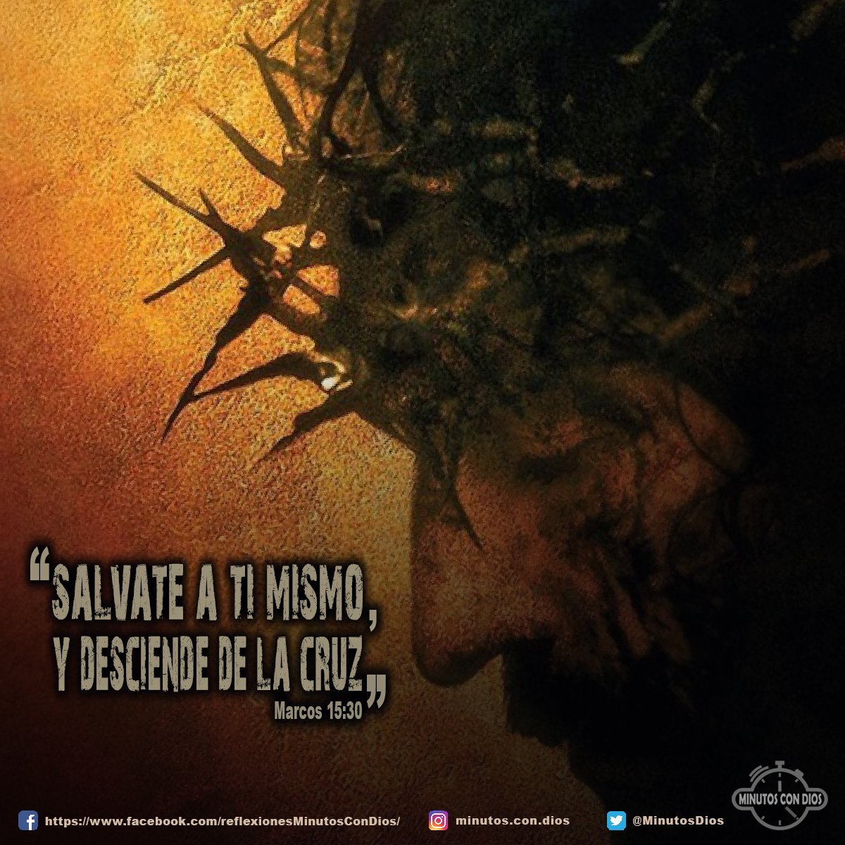sálvate a ti mismo, y desciende de la cruz Marcos 15:30 RVR1960 #SemanaSanta, #CrucifixionDeJesus, #HaciendoLaVoluntadDeDios, #MinutosConDios, #ReflexionesDiarias