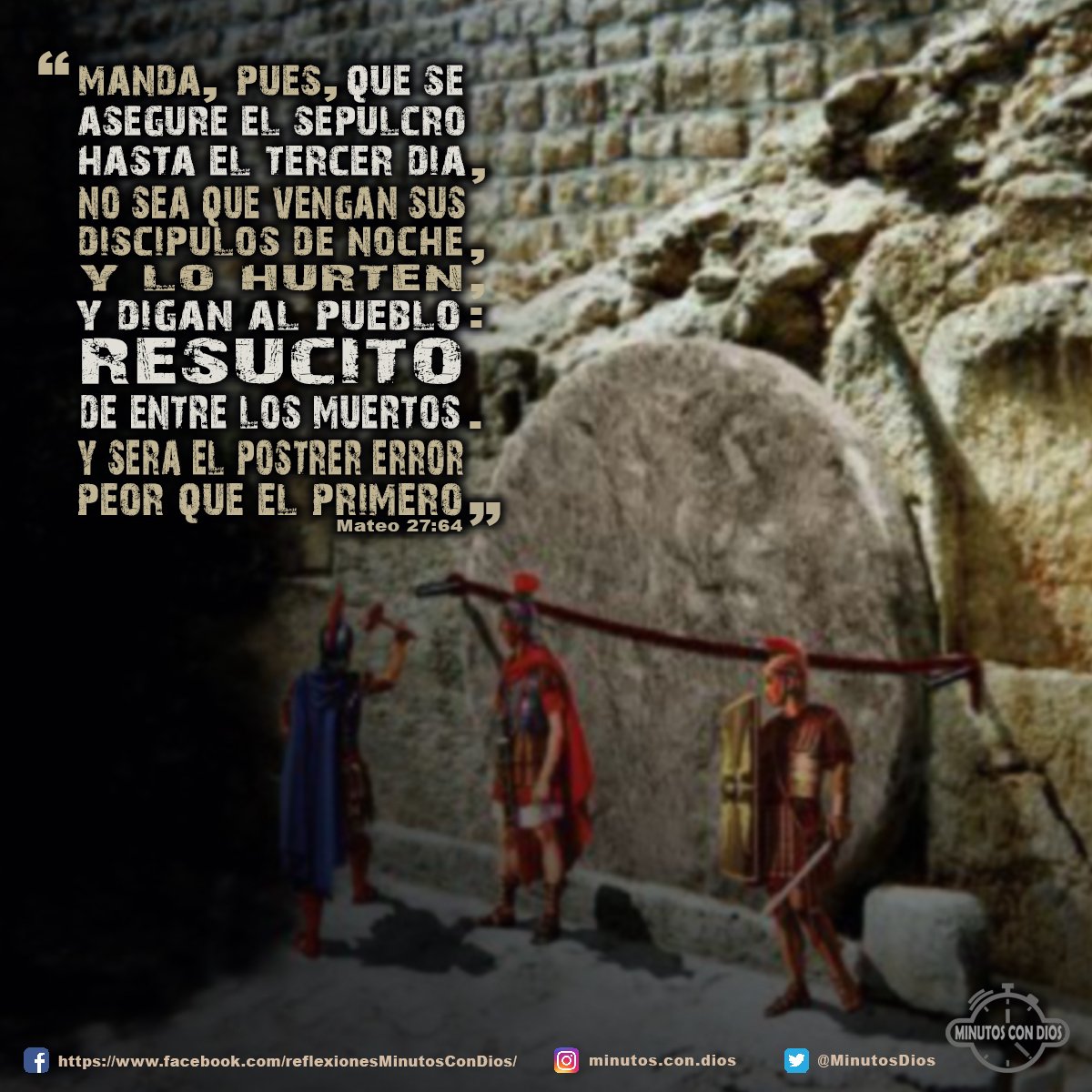 Manda, pues, que se asegure el sepulcro hasta el tercer día, no sea que vengan sus discípulos de noche, y lo hurten, y digan al pueblo: Resucitó de entre los muertos. Y será el postrer error peor que el primero Mateo 27:64 RVR1960 #SemanaSanta, #DiaDeReposo, #PlanesDeLosSacerdotes, #MinutosConDios, #ReflexionesDiarias
