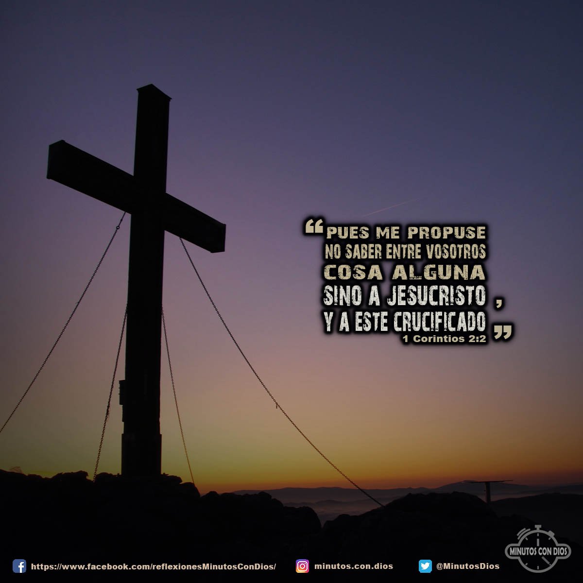 Pues me propuse no saber entre vosotros cosa alguna sino a Jesucristo, y a éste crucificado. 1 Corintios 2:2 RVR1960 #MePropuseNoSaberCosaAlguna, #JesucristoCrucificado, #MinutosConDios, #ReflexionesDiarias