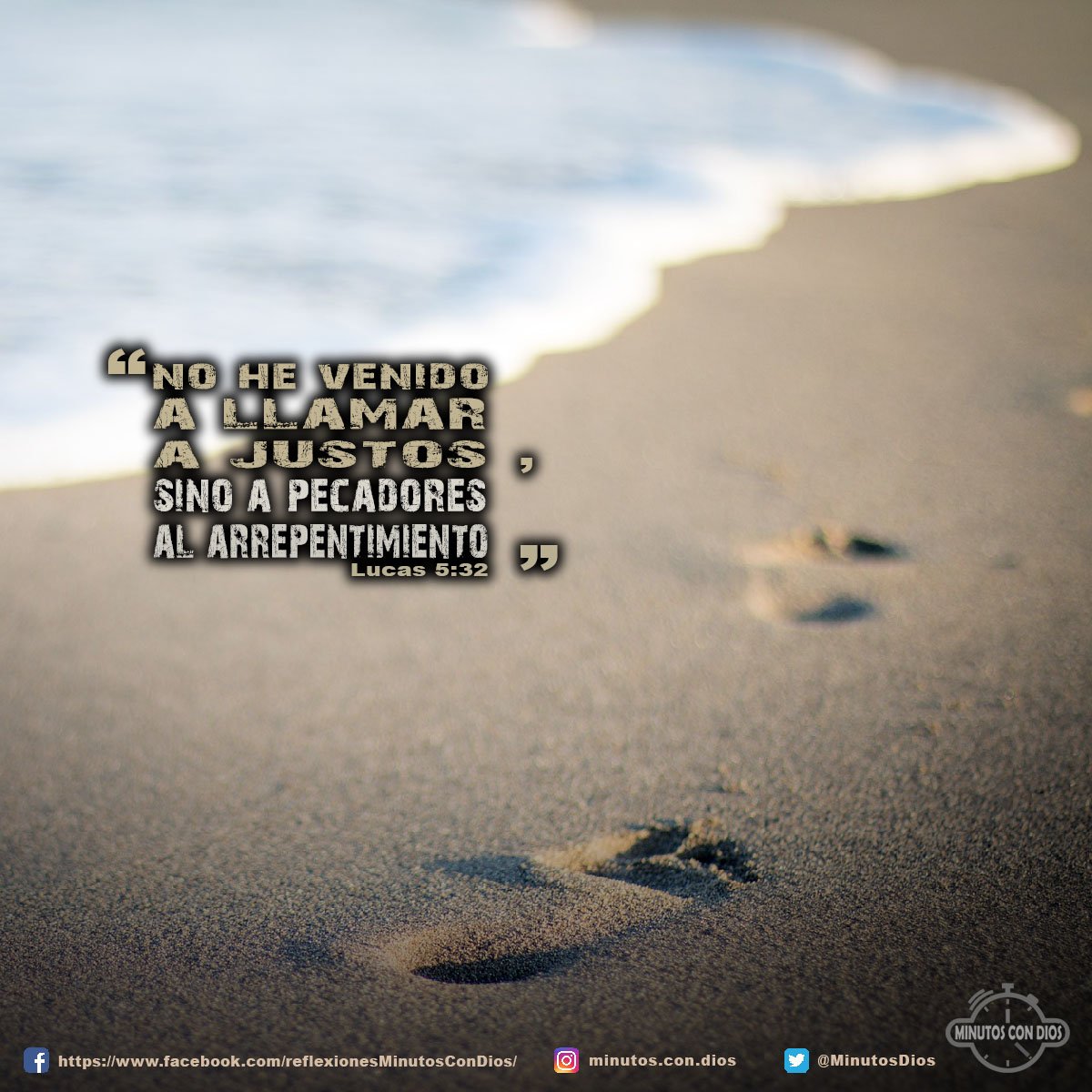 No he venido a llamar a justos, sino a pecadores al arrepentimiento. Lucas 5:32 RVR1960 #NoHeVenidoPorJustos, #HeVenidoALlamarAPecadores, #MinutosConDios, #ReflexionesDiarias