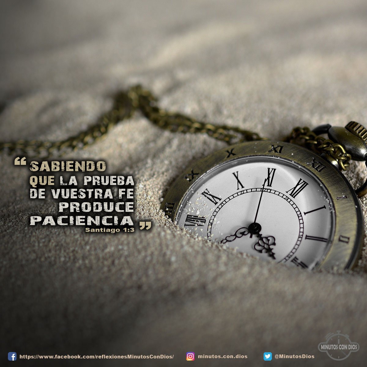 sabiendo que la prueba de vuestra fe produce paciencia. Santiago 1:3 RVR1960 #LaPruebaProducePaciencia, #PruebasDelCristiano, #MinutosConDios, #ReflexionesDiarias