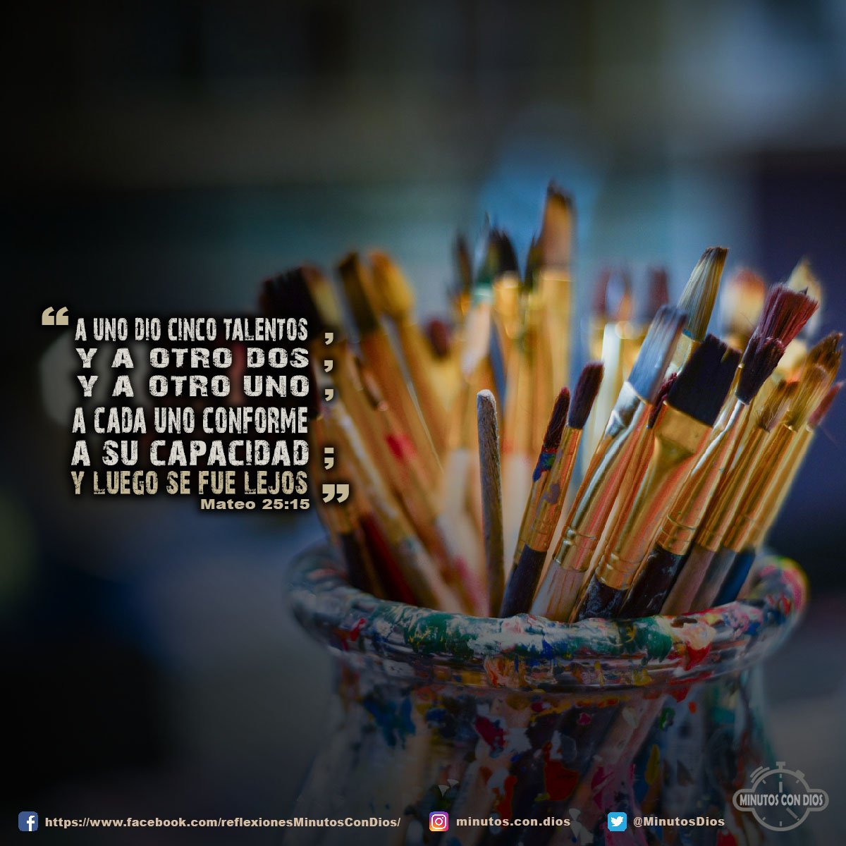 A uno dio cinco talentos, y a otro dos, y a otro uno, a cada uno conforme a su capacidad; y luego se fue lejos. Mateo 25:15 RVR1960 #DiosDaTalentos, #CapacitacionParaElMinisterio, #MinutosConDios, #ReflexionesDiarias