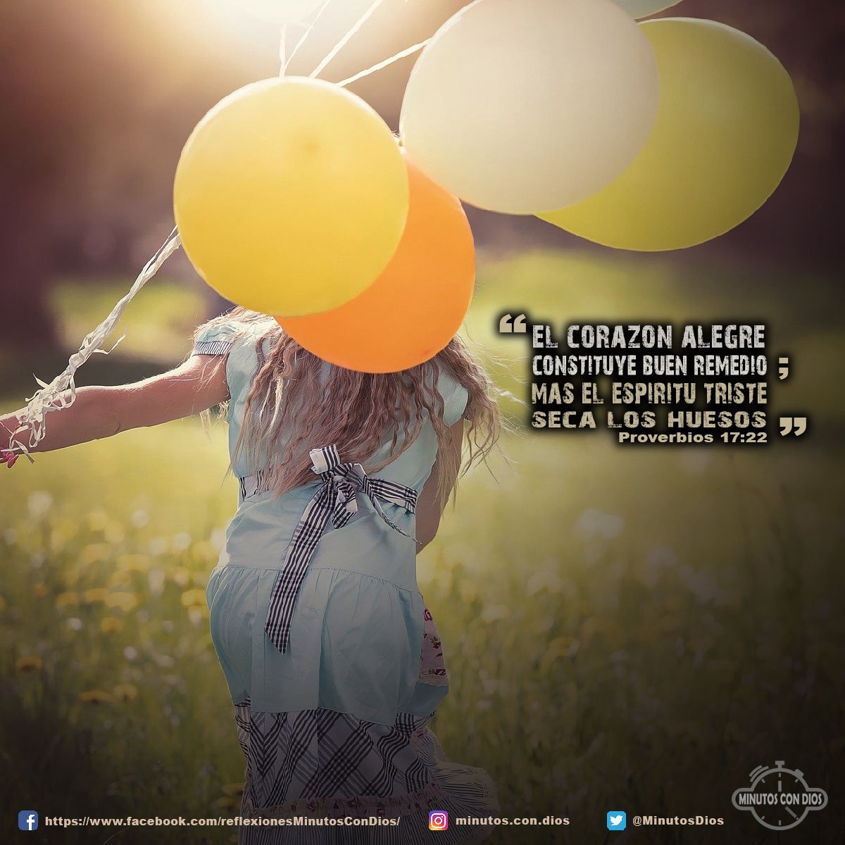 El corazón alegre constituye buen remedio; mas el espíritu triste seca los huesos. Proverbios 17:22 RVR1960 #ElCorazonAlegre, #ElEspirituTriste, #MinutosConDios, #ReflexionesDiarias