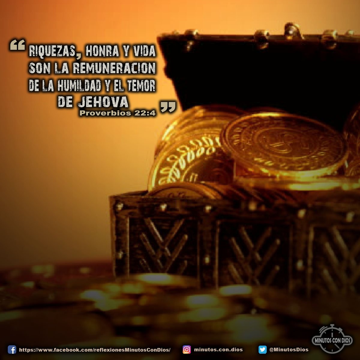 Riquezas, honra y vida son la remuneración de la humildad y del temor de Jehová. Proverbios 22:4 RVR1960 #ElPagoPorSerHumildes, #TemorDeDios, #MinutosConDios, #ReflexionesDiarias