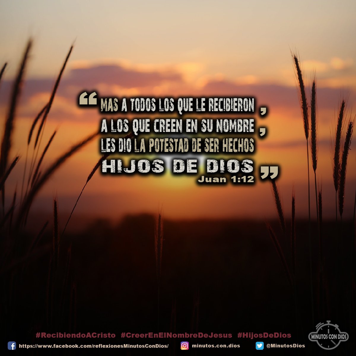 Mas a todos los que le recibieron, a los que creen en Su nombre, les dio potestad de ser hechos hijos de Dios. Juan 1:12 RVR1960 #RecibiendoACristo, #CreerEnElNombreDeJesus, #HijosDeDios, #MinutosConDios, #ReflexionesDiarias
