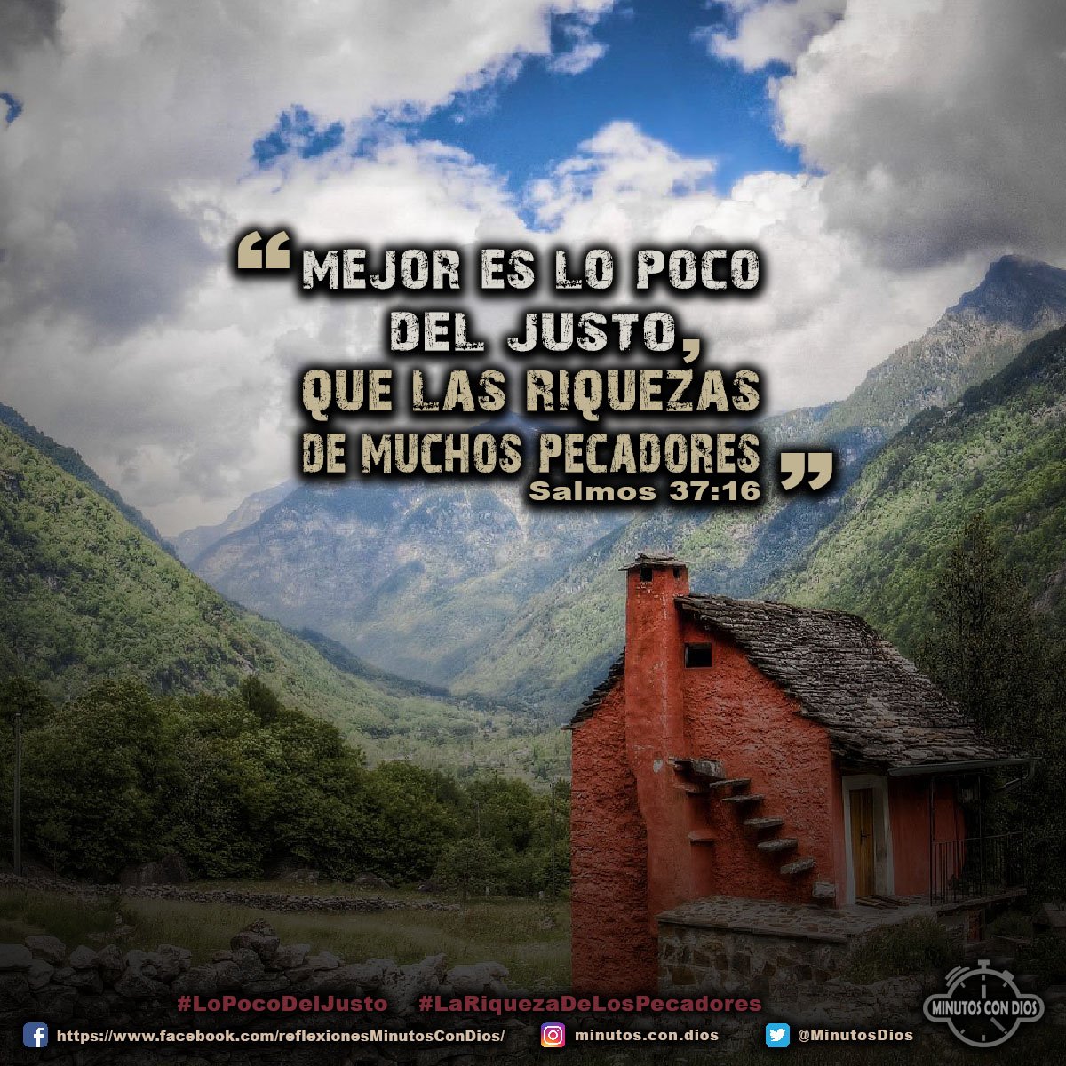 Mejor es lo poco del justo, que las riquezas de muchos pecadores. Salmos 37:16 RVR1960 #LoPocoDelJusto, #LaRiquezaDeLosPecadores, #MinutosConDios, #ReflexionesDiarias